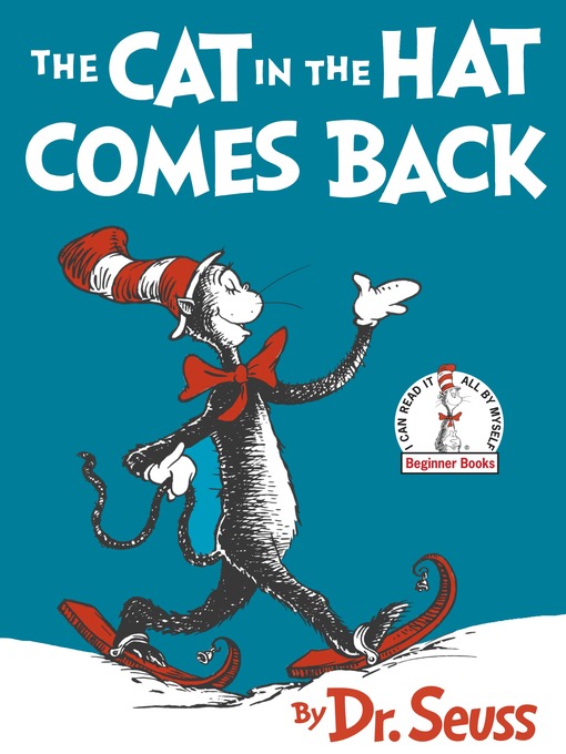 Dr. Seuss创作的The Cat in the Hat Comes Back作品的详细信息 - 可供借阅